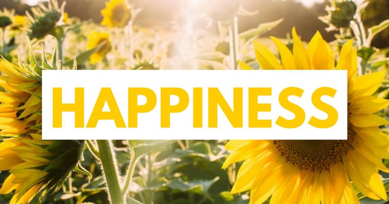 Happiness: Quotes & Thoughts