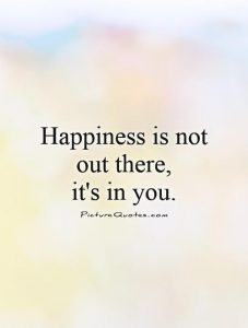 happiness is in you
