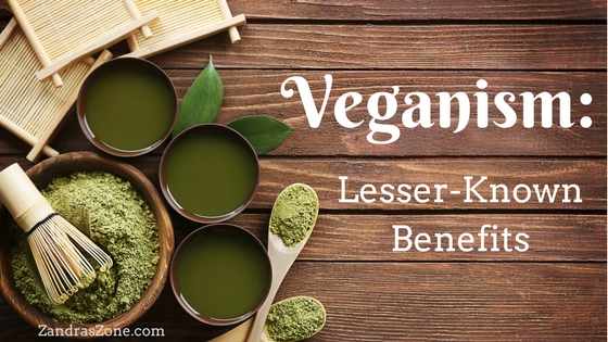 Veganism: Lesser-Known Benefits